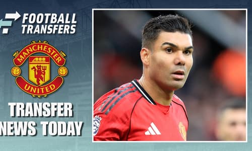 Casemiro, Man Utd Transfer News Today