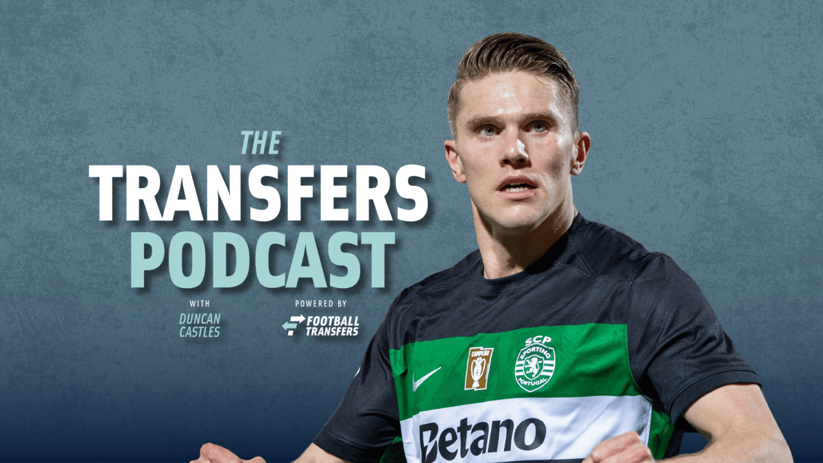 Viktor Gyokeres, The Transfers Podcast