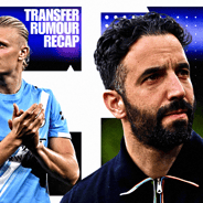 Erling Haaland, Ruben Amorim, Transfer Rumour Recap