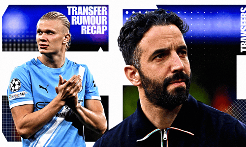 Erling Haaland, Ruben Amorim, Transfer Rumour Recap