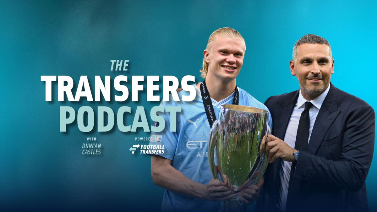 Erling Haaland, Man City, Transfers Podcast