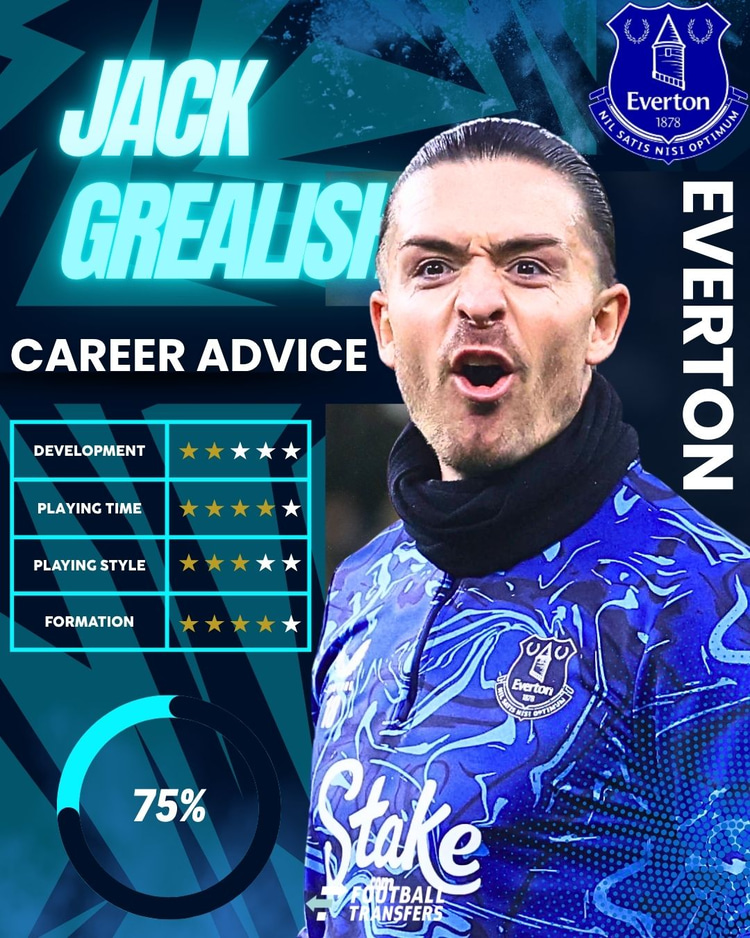 Jack Grealish, Everton Career Advice
