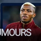 Victor Osimhen, Transfer Rumours