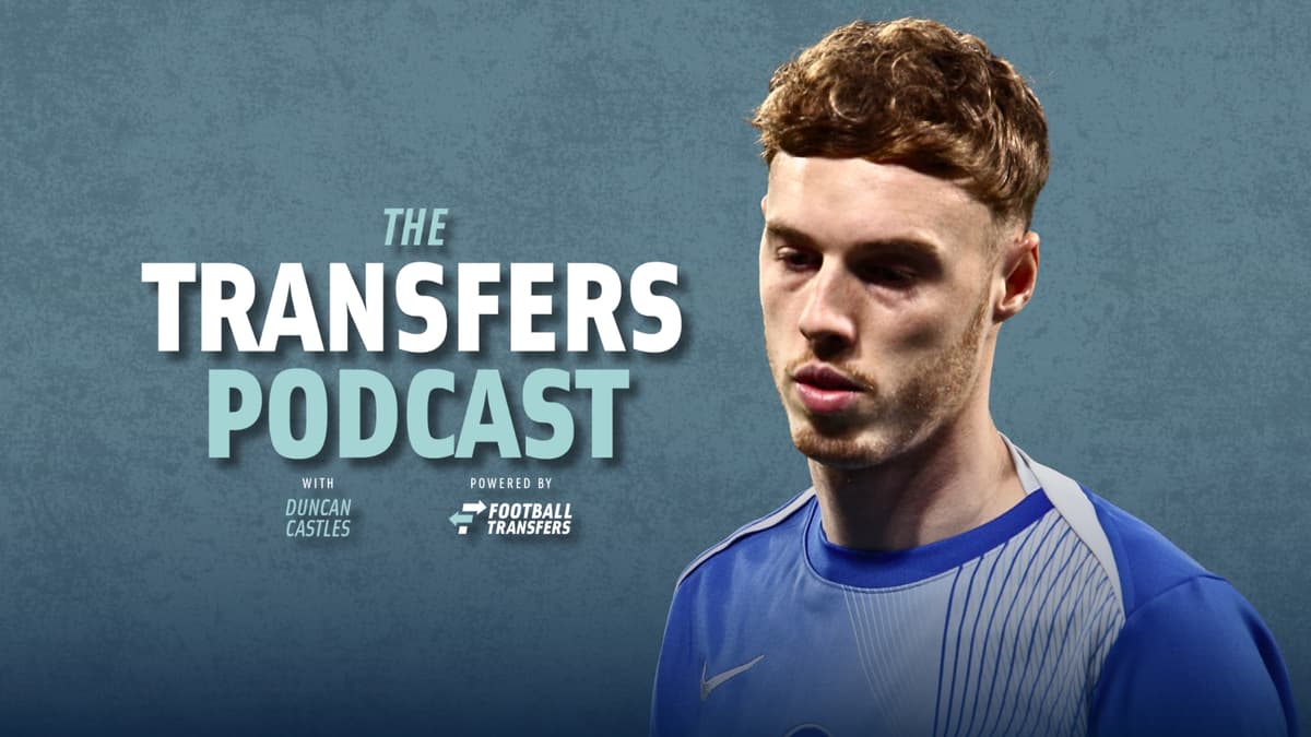 Cole Palmer, The Transfers Podcast