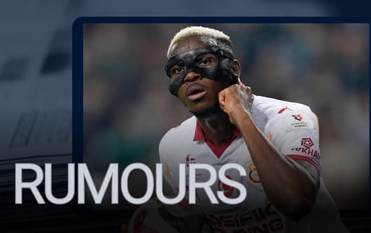 Victor Osimhen, Transfer Rumours