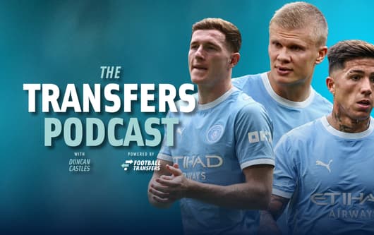 Elliot Anderson, Erling Haaland, Enzo Fernandez, Transfers Podcast