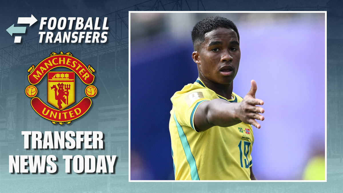 Man Utd Transfer News Today - Endrick