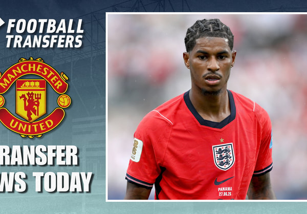 Man Utd Transfer News Today - Marcus Rashford