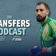 Gianluigi Donnarumma, Transfers Podcast