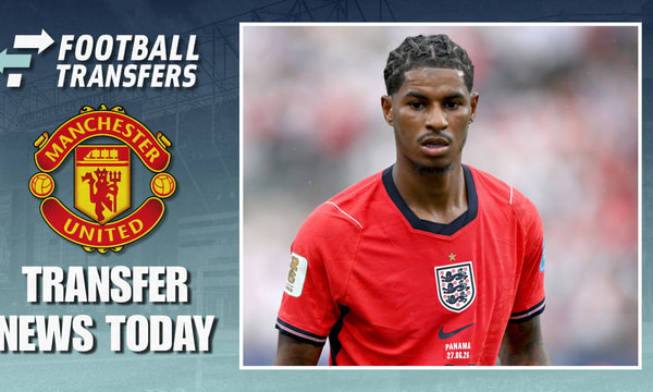 Man Utd Transfer News Today - Marcus Rashford