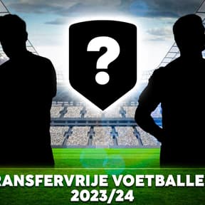 Transfervrije spelers 2024: deze voetballers kunnen nog een vrije transfer maken