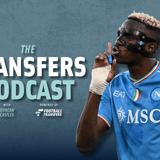 Victor Osimhen, The Transfers Podcast