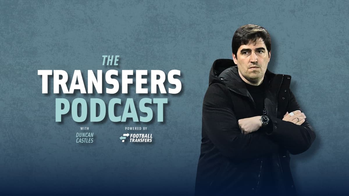 Andoni Iraola, Transfers Podcast