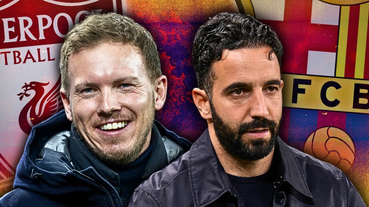 Julian Nagelsmann, Liverpool, Ruben Amorim, Barcelona