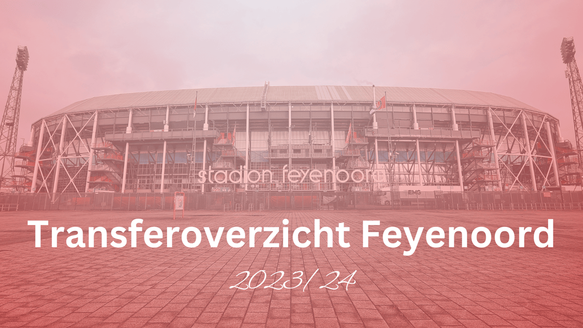 Transfers Feyenoord