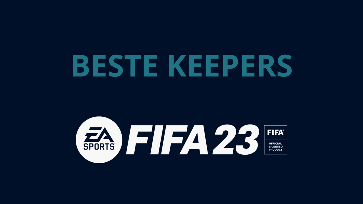 Beste keepers FIFA 23