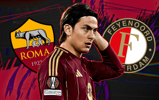 Paulo Dybala, AS Roma, Feyenoord