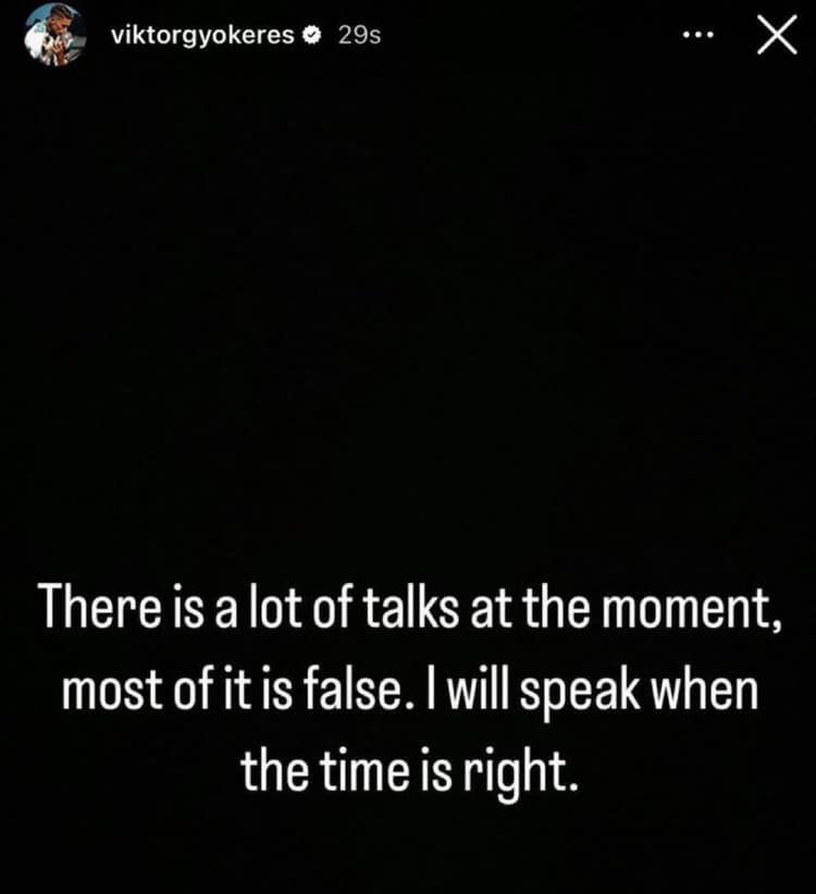Viktor Gyokeres posted about his future on Instagram.