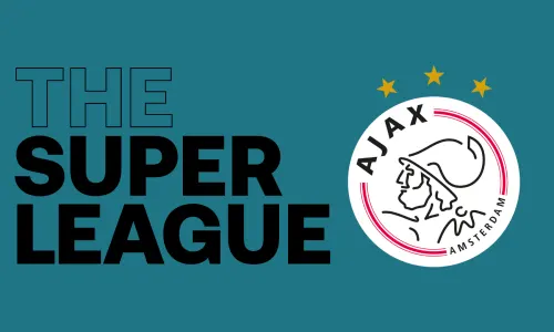 Ajax, Super League
