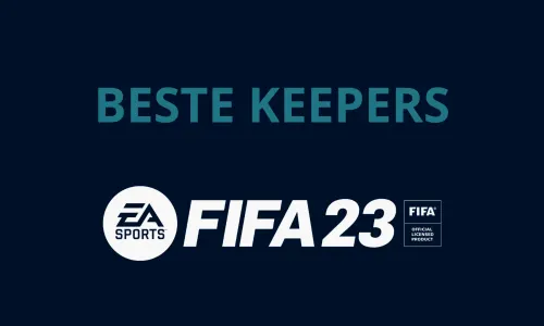 Beste keepers FIFA 23