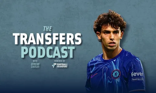 Joao Felix, Transfers Podcast