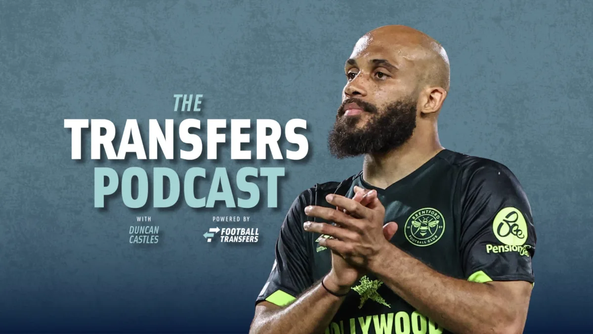 Bryan Mbeumo, Brentford, Transfers Podcast