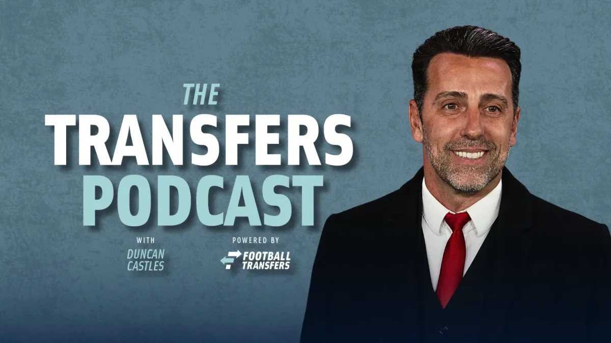 Edu, Arsenal, The Transfers Podcast