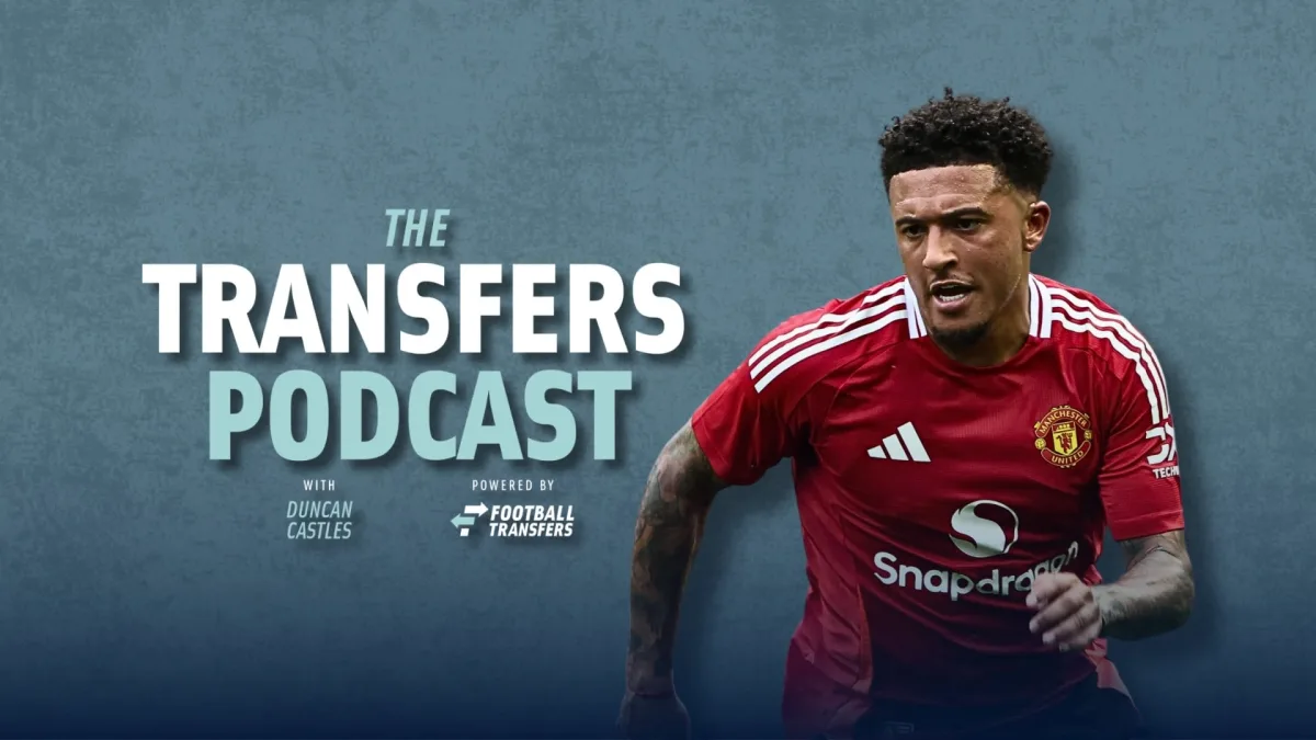 Jadon Sancho, Transfers Podcast